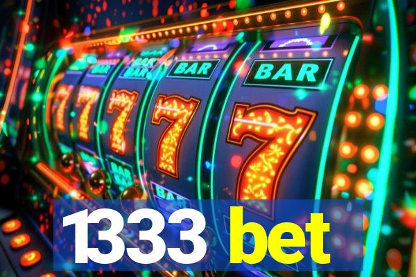 1333 bet